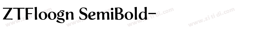 ZTFloogn SemiBold字体转换